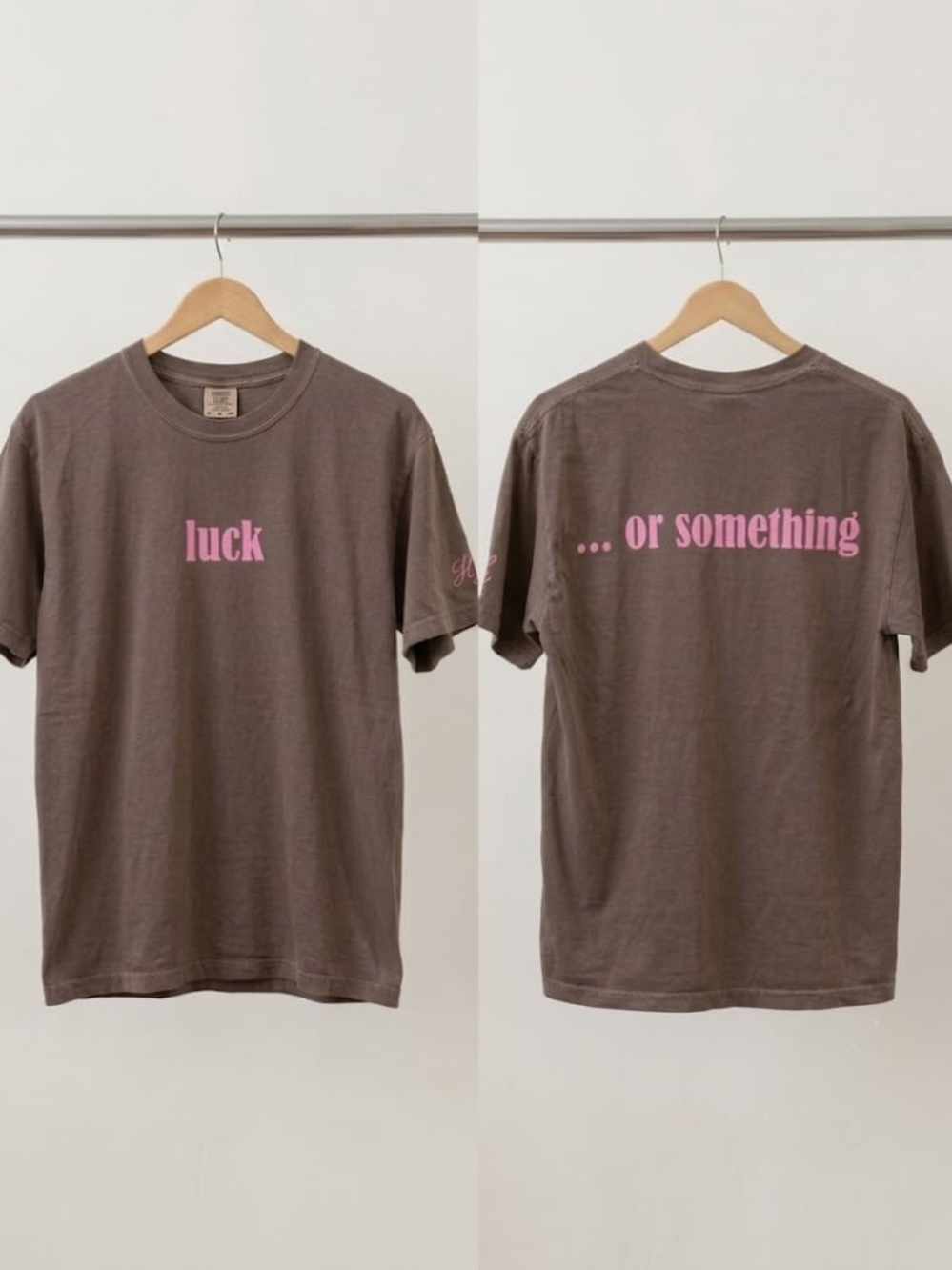 Hilary Duff luck … or something Comfort Colors T-Shirt Espresso